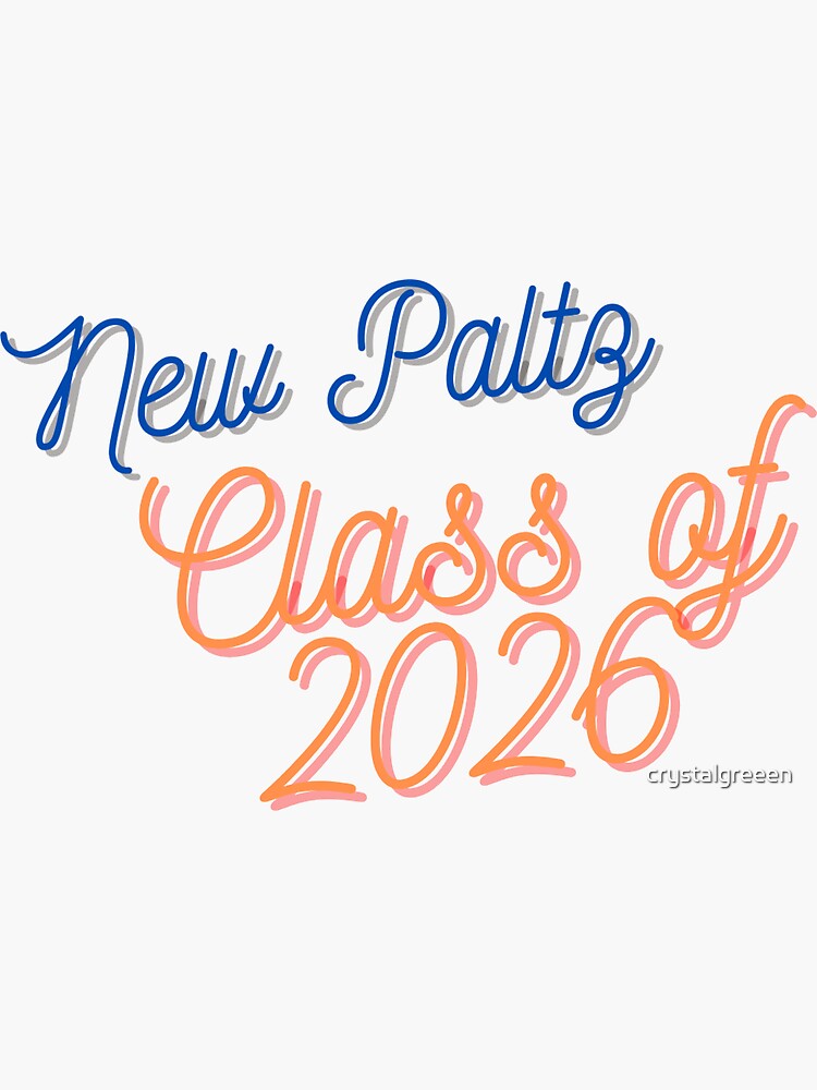 "New Paltz Class of 2026" Sticker for Sale by crystalgreeen Redbubble
