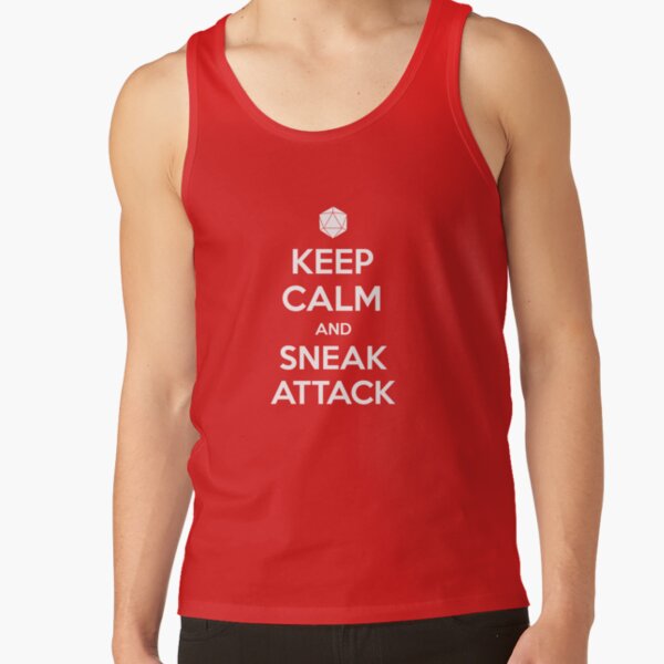 Keep calm and sneak attack Tank Top
