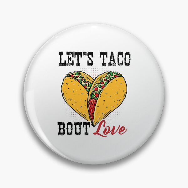 Item preview, Let's Taco Bout Love Tacos Valentine designed and sold by RobertJason.