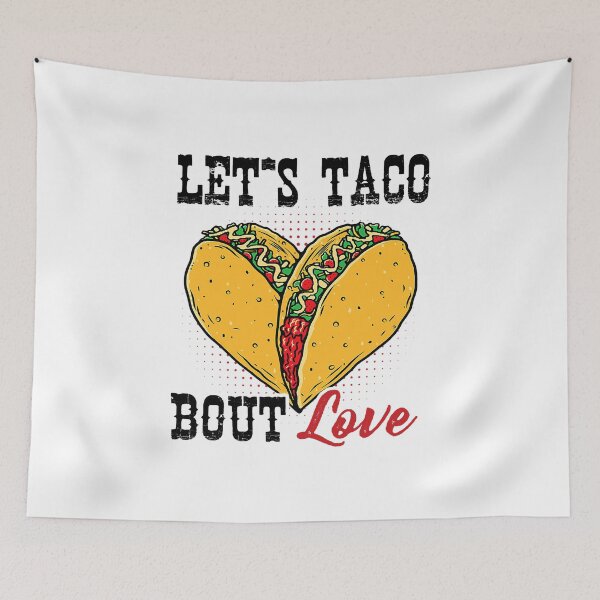 Item preview, Let's Taco Bout Love Tacos Valentine designed and sold by RobertJason.