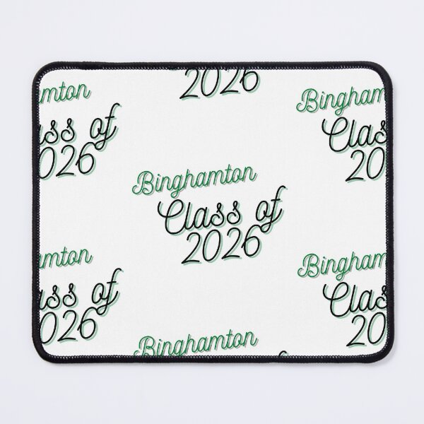Item preview, Binghamton Class of 2026 designed and sold by crystalgreeen.