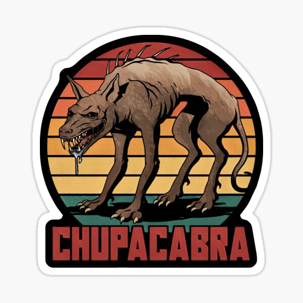 &ldquo;Chupacabra&rdquo; Sticker for Sale by Grundelboy | Redbubble