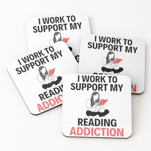 Item preview, I work to support my reading addiction - Funny Reading Sayings designed and sold by chetan786.