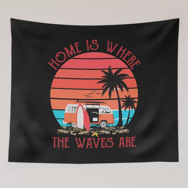 Item preview, Home is where the waves are designed and sold by tranhungtdu.