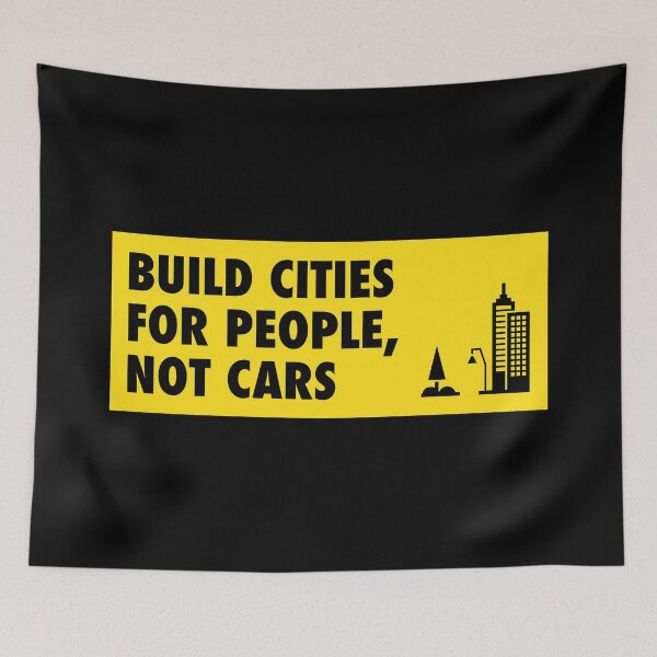 Item preview, Build Cities For People Not Cars - Urban Planning designed and sold by Picket Club.