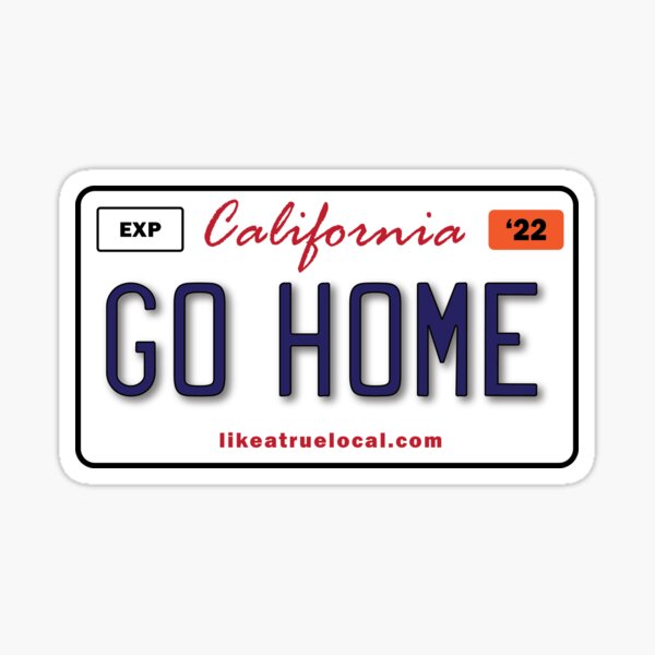 Item preview, California Go Home Utah License Plate designed and sold by LikeATrueLocal.