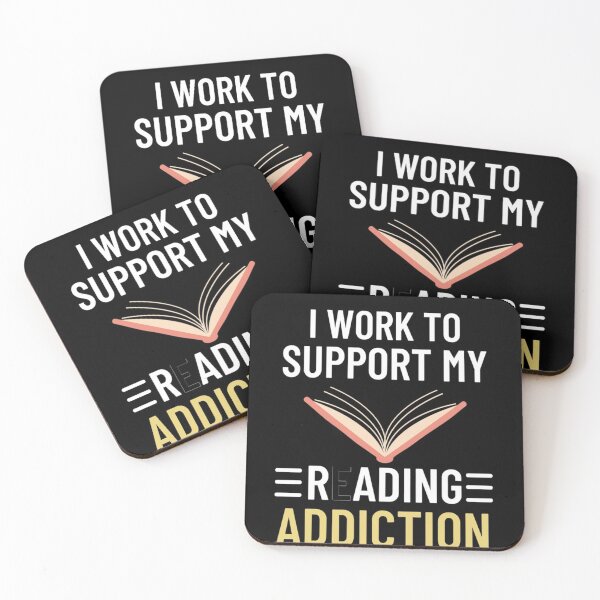 Item preview,   I work to support my reading addiction - Funny Reading Sayings designed and sold by chetan786.