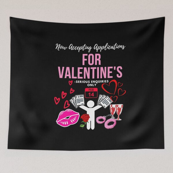 Item preview, Now Accepting Application's For Valentine's designed and sold by TopChoiceMerch.