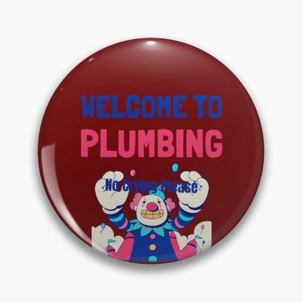 Item preview, Welcome to plumbing II designed and sold by BluetickEnter.