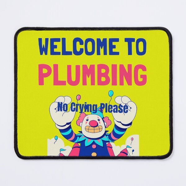 Item preview, Welcome to plumbing II designed and sold by BluetickEnter.