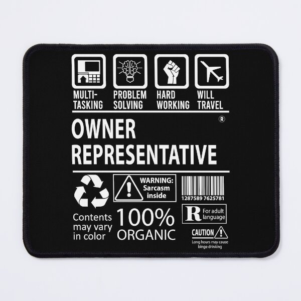 Item preview, Owner Representative T Shirt - MultiTasking Certified Job Gift Item Tee designed and sold by sabinacsnm.