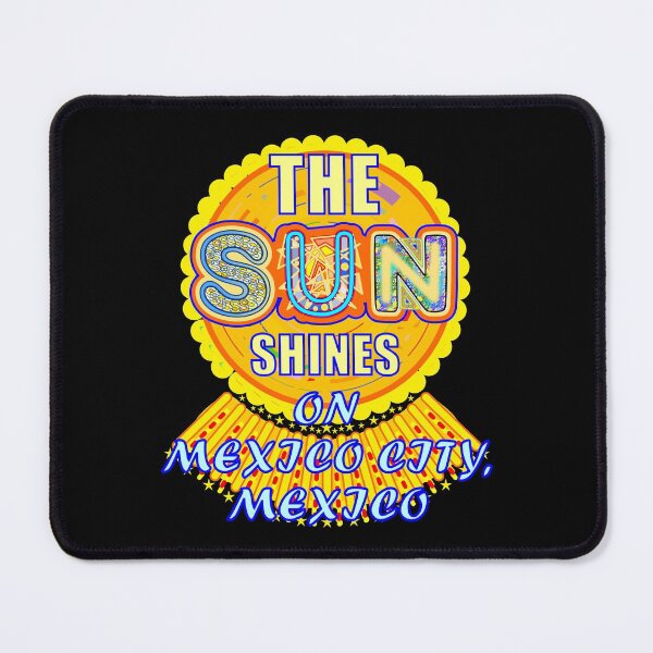Item preview, Mexico City MX Sun Shines Mexico Artful Sunshine designed and sold by artfulnotebook.