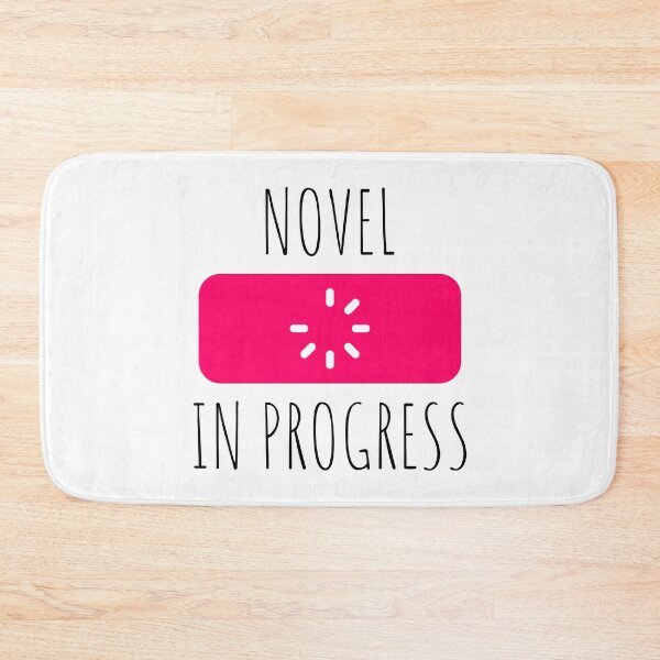 Item preview, Novel In Progress designed and sold by DAFIN.