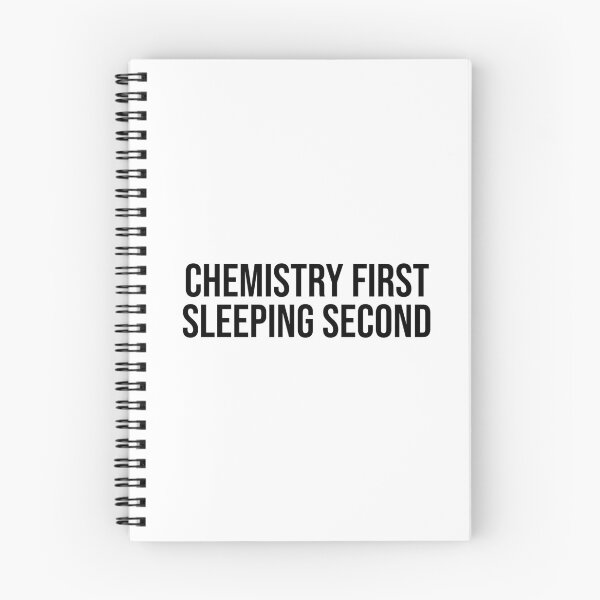 Item preview, Chemistry First, Sleeping Second designed and sold by hmbrttvr.