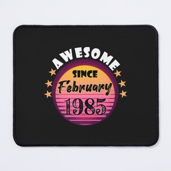 Item preview, Awesome Since February 1985 Birthday 1985 February Vintage designed and sold by minadebbieark.