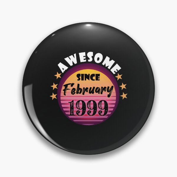 Artikelvorschau, Awesome Seit Februar 1999 Geburtstag 1999 Februar Vintage entworfen und verkauft von minadebbieark.