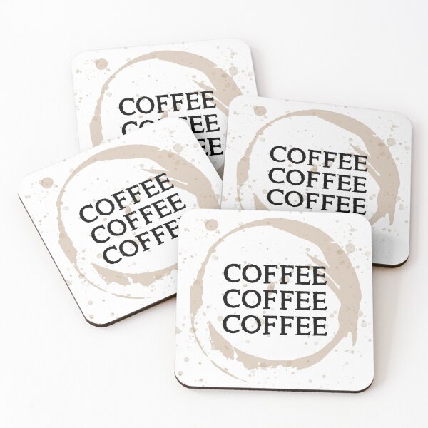 Item preview, COFFEE, COFFEE, COFFEE designed and sold by Chalene Warner.