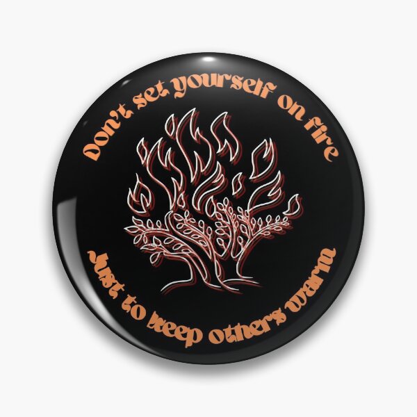 Item preview, Dont set yourself on fire designed and sold by willamettewitch.