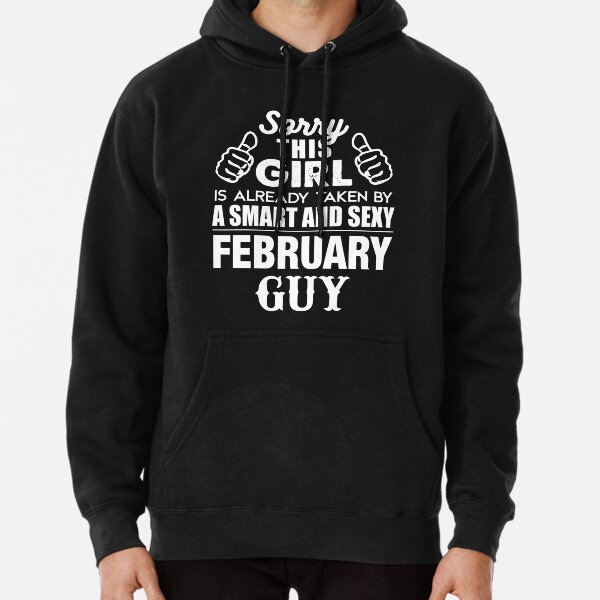 February hot sale guy hoodie