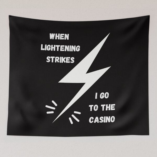 Item preview, Gambling Lightening Strikes I Go To The Casino designed and sold by SloganExpress.