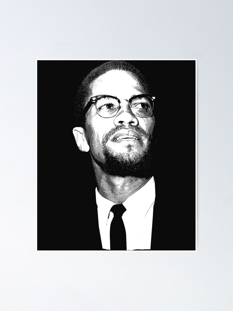 "Malcolm X Essential TShirt.png" Poster for Sale by DANBARNES12 Redbubble