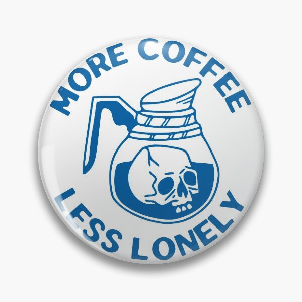 Item preview, More Coffee Less Lonely, Skull Coffee Pot, Blue designed and sold by anghelapparel.