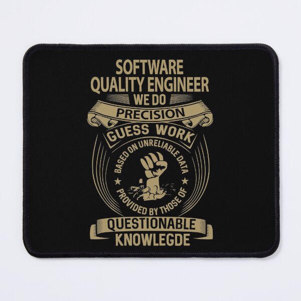 Item preview, Software Quality Engineer T Shirt - We Do Precision Job Gift Item Tee designed and sold by natalinedk.
