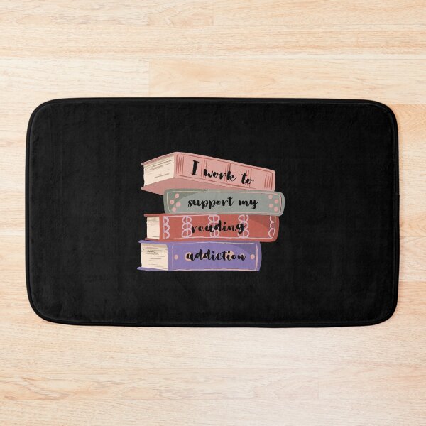 Item preview, I work to support my reading addiction designed and sold by PotluckPrints.