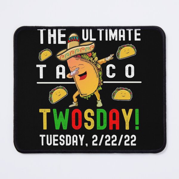 Item preview, THE ULTIMATE TACO TWOSDAY designed and sold by Buzzbazaar.