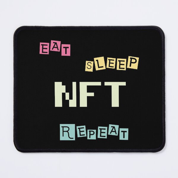 Artikelvorschau, Eat Sleep Nft Farben wiederholen 3 entworfen und verkauft von yasarh.