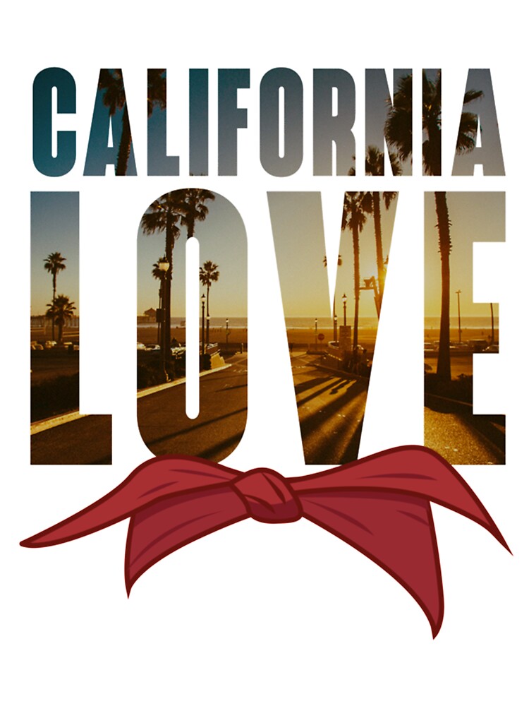 California Love- Tupac Classic Hip-Hop (COLOR) Classic  Kids T