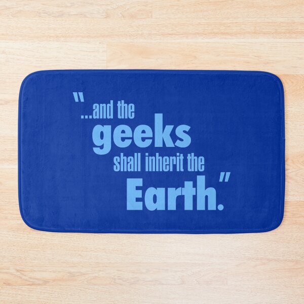 Artikelvorschau, „...und die Geeks werden die Erde erben.“ Alternatives Design entworfen und verkauft von DontGiveaShirt.
