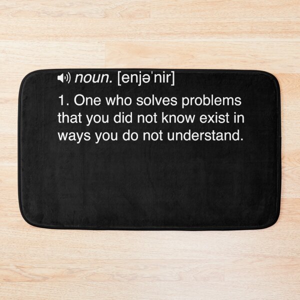 Item preview, Funny Engineer Definition designed and sold by Markczanskyj.