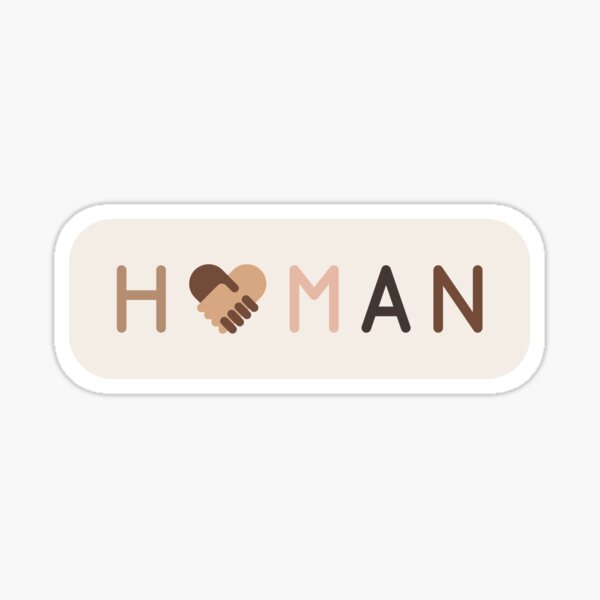 H U M A N : 2 Sticker