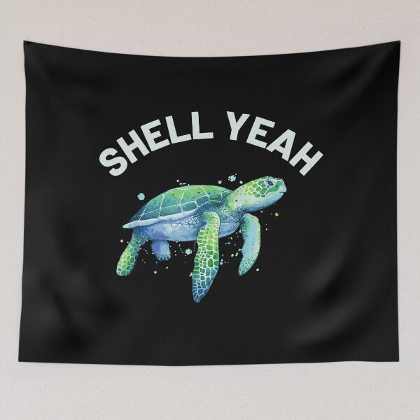 Item preview, Shell Yeah - Cute Tortoise And Sea Turtle Lover designed and sold by richardmatthew.