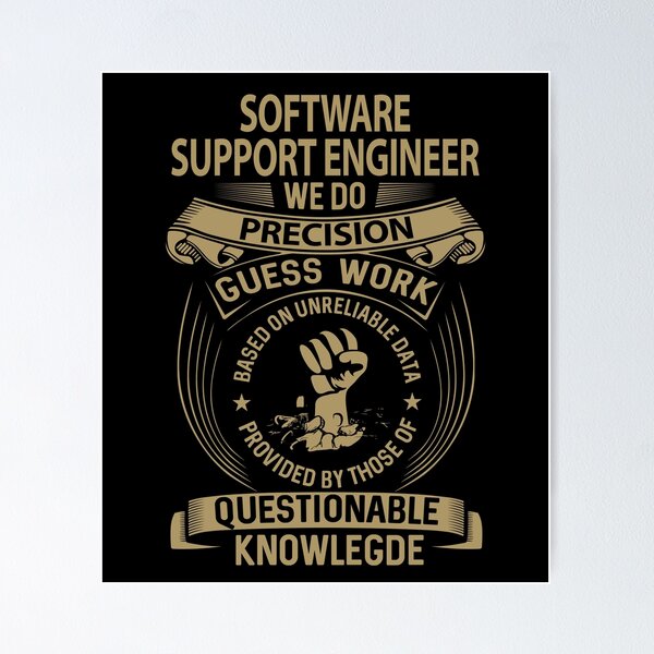 Artikel-Vorschau von Software Support Engineer T-Shirt - We Do Precision Job Gift Item Tee, designt und verkauft von natalinedk.