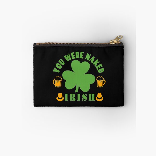 Artikelvorschau, Irisch, du warst nackt - lustiger St. Patrick's Day entworfen und verkauft von Delandor.