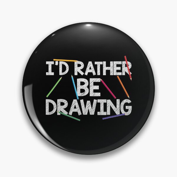 Item preview, I'd Rather Be Drawing Artist Lovers designed and sold by andrewbrian.