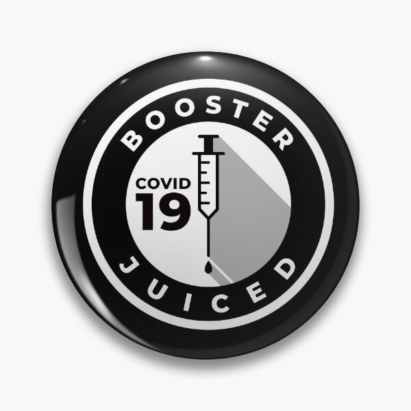 Item preview, Booster Juiced Vaccinated COVID 19 designed and sold by Mclickster.