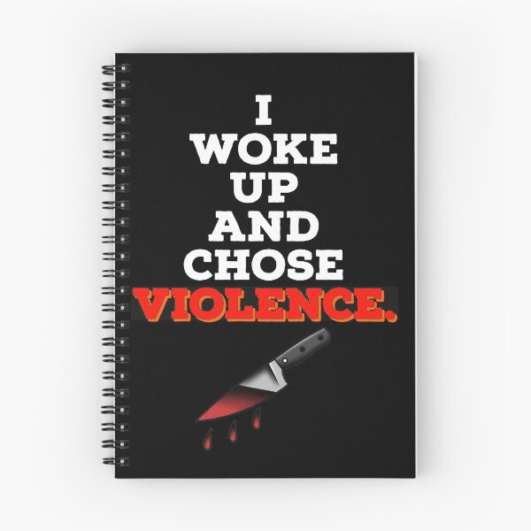 Item preview, I Woke Up and Chose Violence (With a knife) designed and sold by SacredsDesigns.