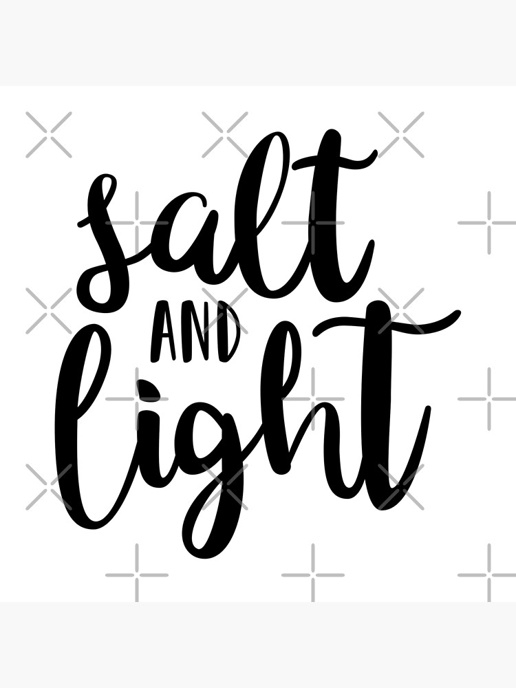 "Salt and Light Script" Poster for Sale by themoodydecor Redbubble