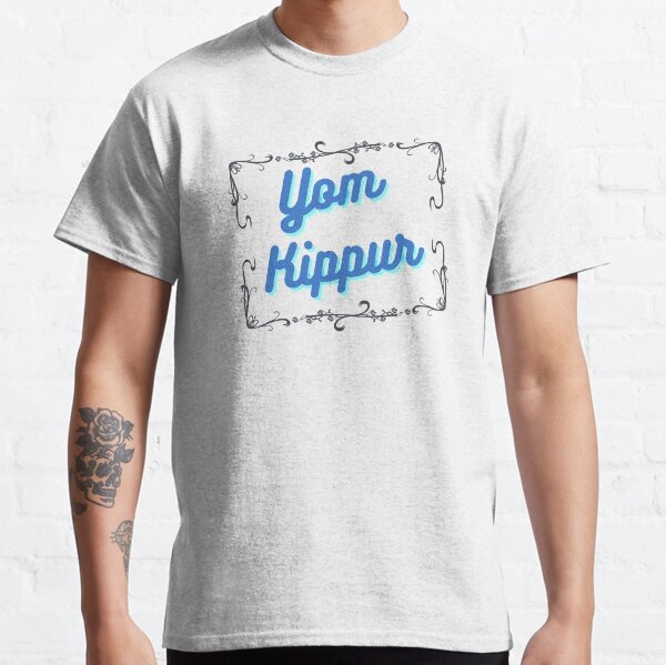 Yom Kippur, Yom ha-Kippurim, Yom Kippur Classic T-Shirt