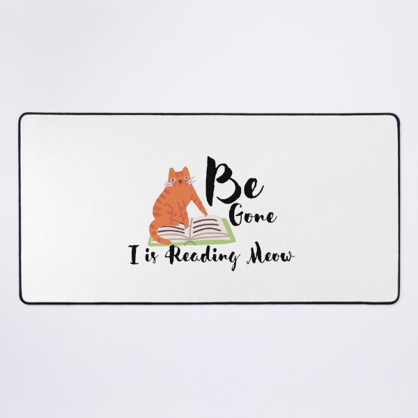Item preview, Be Gone I Is Reading Meow Cat Reading A Book designed and sold by UglyBoyDesign.