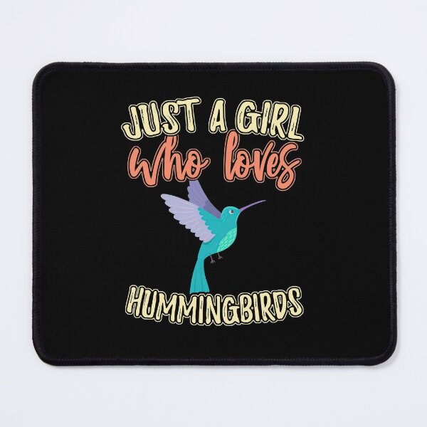 Item preview, Funny Just A Girl Who Loves Hummingbirds designed and sold by SweetTea4U.