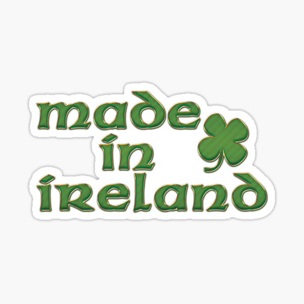 Made In Ireland Sticker