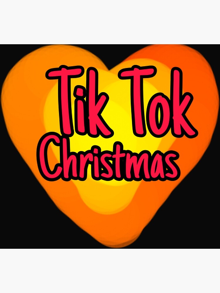 "Tik Tok Christmas Tik Tok Christmas " Poster for Sale by