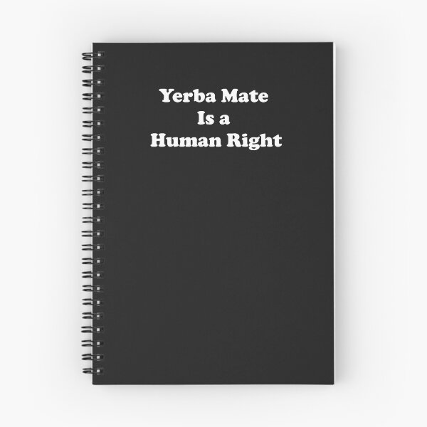Item preview, Yerba Mate is Human Right designed and sold by ProtonProject.