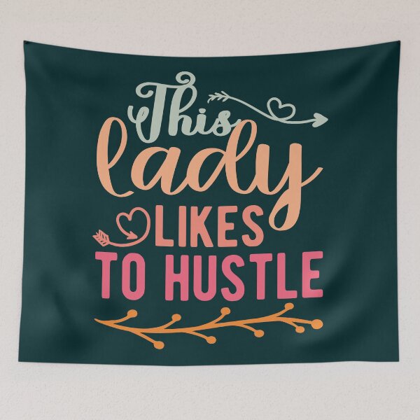 Item preview, This Lady Likes To Hustle designed and sold by samah82.