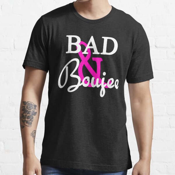 bad and boujee shirt