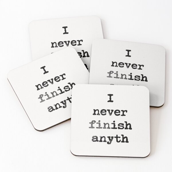 Item preview, I Never Finish Anyth designed and sold by kolbasound.